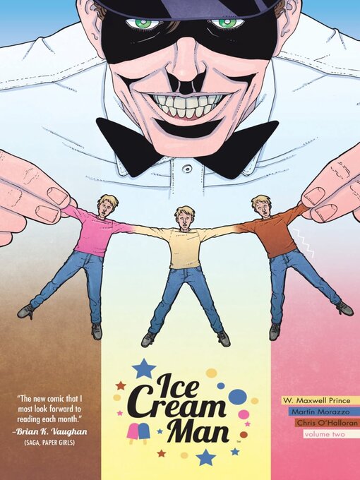 Title details for Ice Cream Man (2018), Volume 2 by W. Maxwell Prince - Available